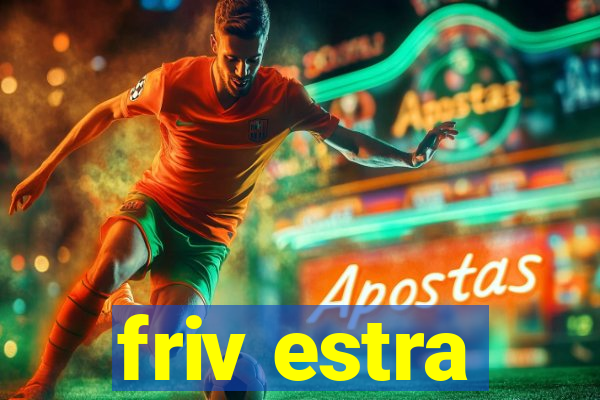 friv estra